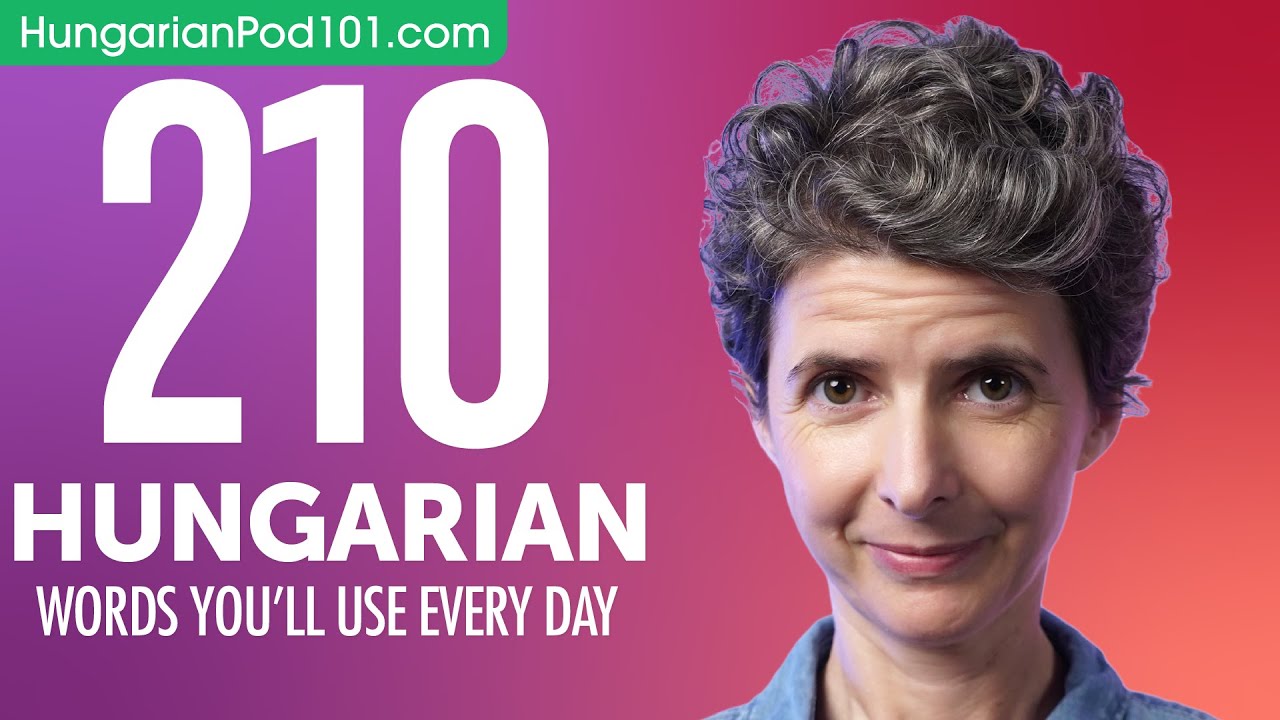210 Hungarian Words You'll Use Every Day - Basic Vocabulary #61