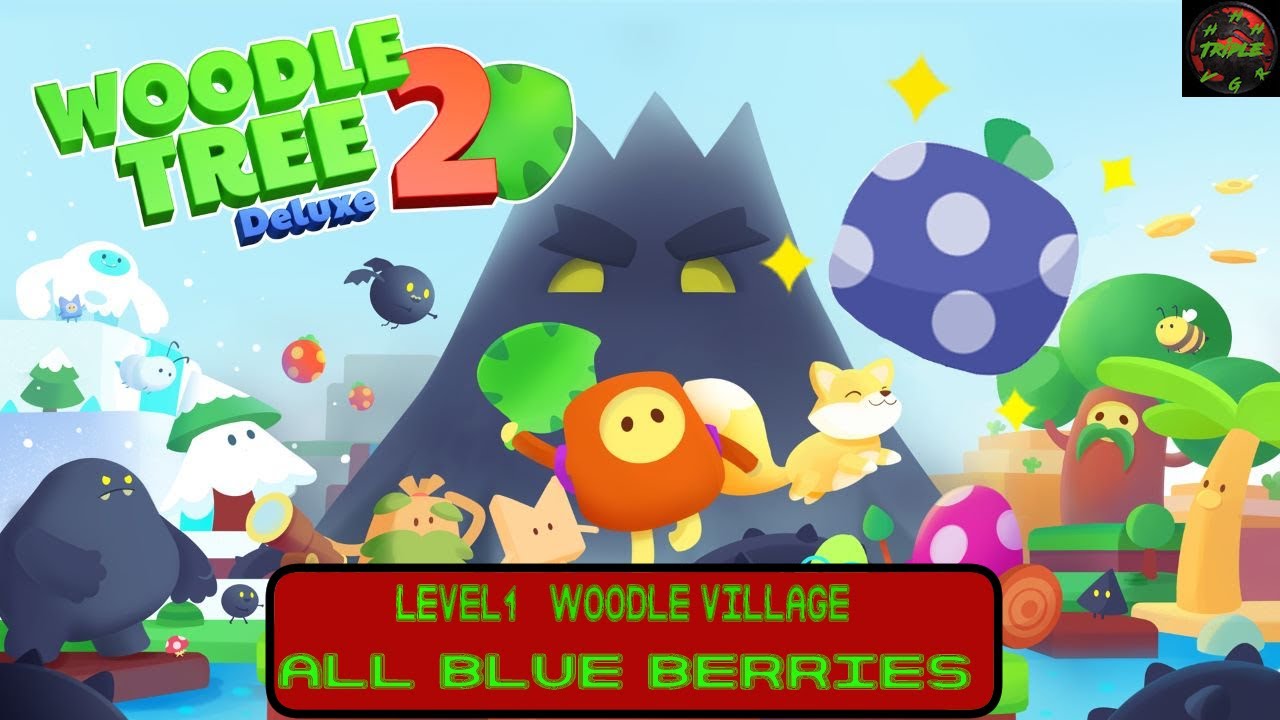 Woodle Tree 2 - Level 1 - 80 Blue Berries Guide