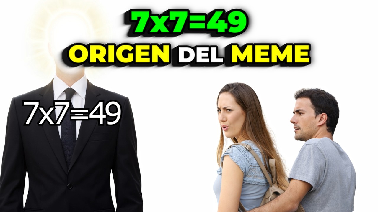 7&times;7=49 &iquest;Por qu&eacute; es atractivo? | ORIGEN DEL MEME