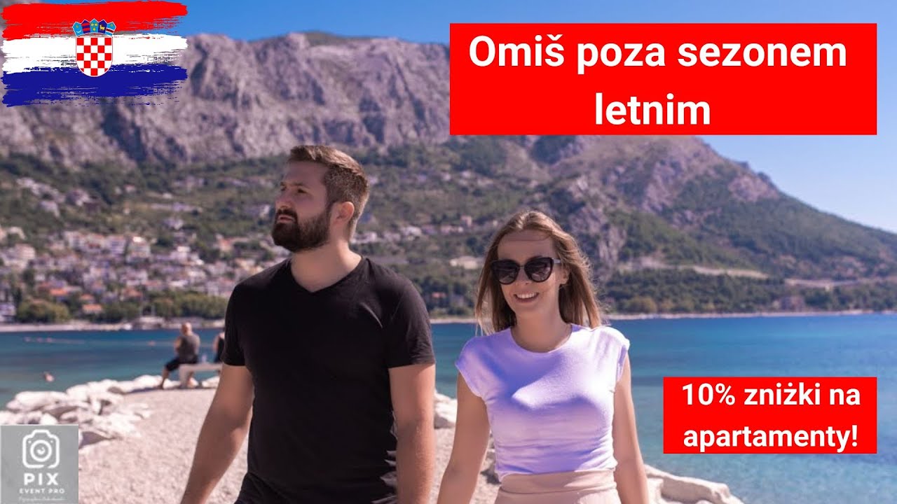 Dlaczego warto odwiedzić Omiš poza sezonem letnim