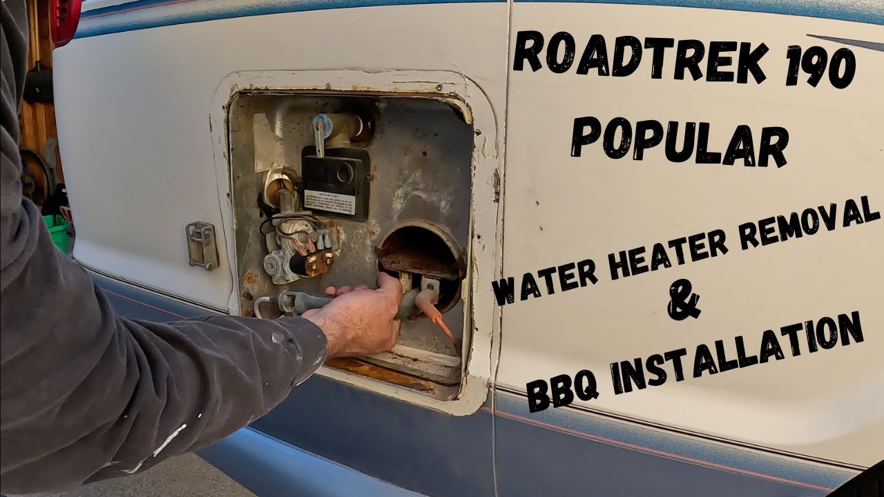 Roadtrek 190 water heater removal and BBQ installation