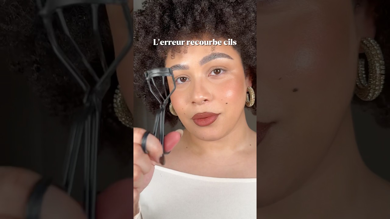 La plus grosse erreur makeup : le recourbe cils