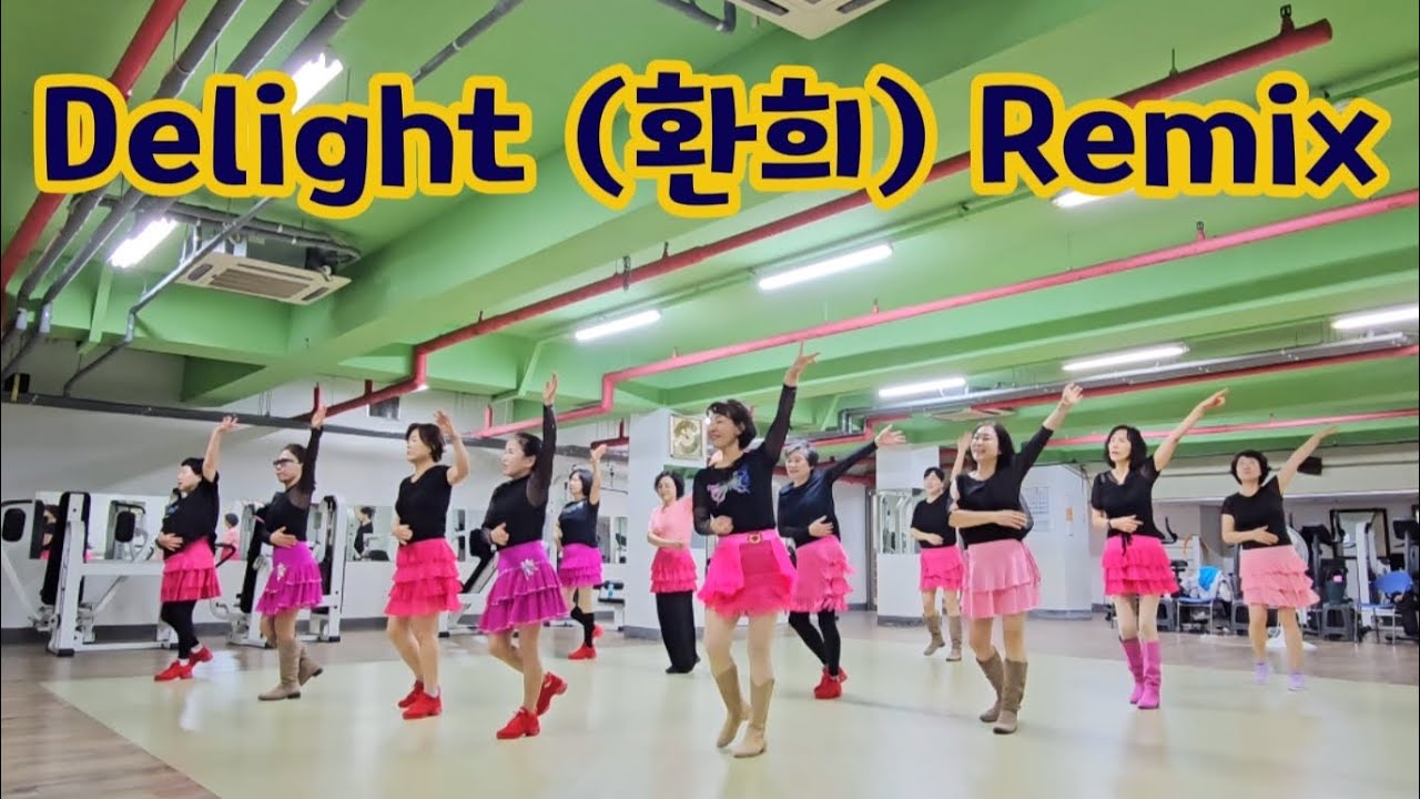 Delight (환희) Remix Linedance l 맘영 라인댄스