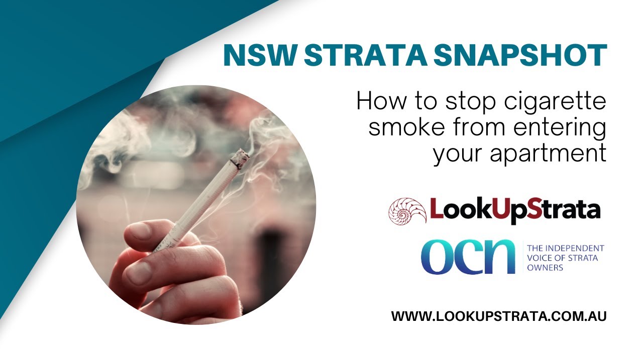 NSW: How to Stop Cigarette Smoke From Entering Your Apartment | LookUpStrata