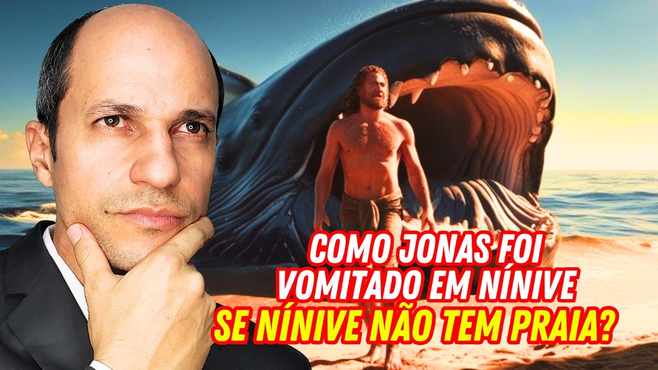 COMO JONAS FOI VOMITADO EM NÍNIVE, SE LÁ NÃO TEM MAR?