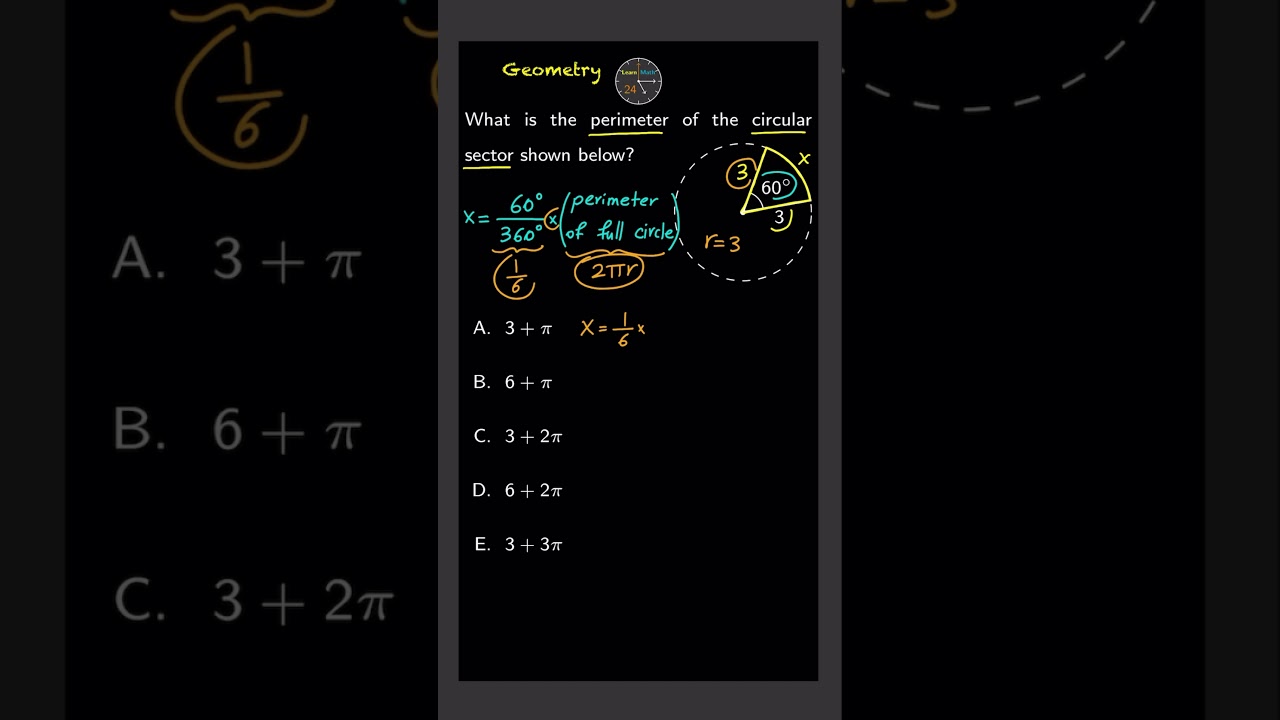 ACT Math - Geometry 📐 - Perimeter of Circular Sector