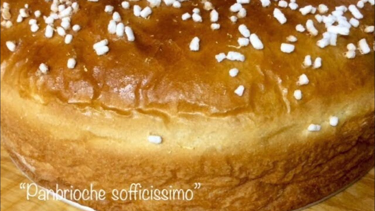 “Panbrioche sofficissimo” - Impasto Brioche semplice a mano - TUTTI A TAVOLA