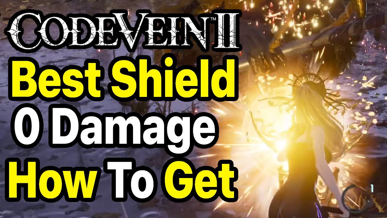 Code Vein 2 - BEST SHIELD Location & How to Get it Early! (Nullify All Damage) Guide