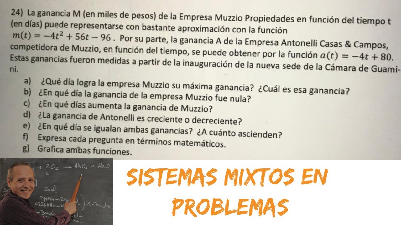 Problema con Sistemas Mixtos y Análisis de una Cuadrática