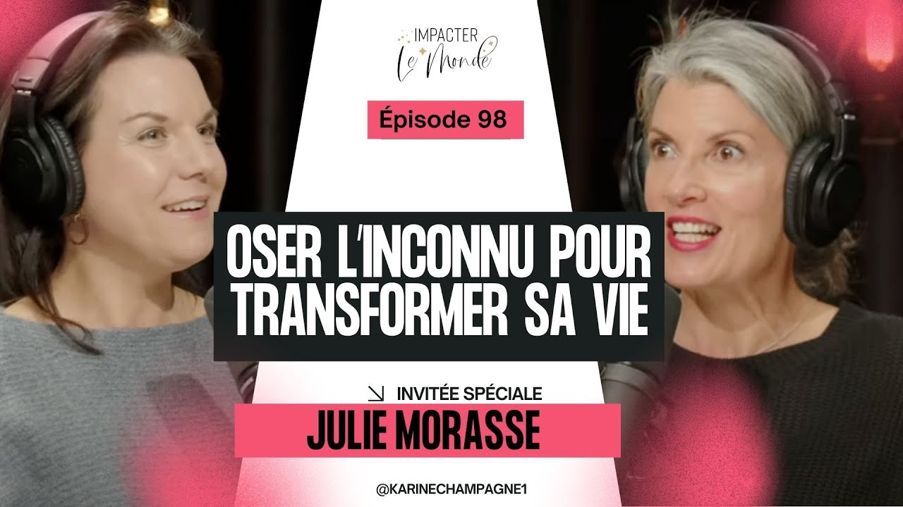 Comment se choisir encore plus avec Julie Morasse
