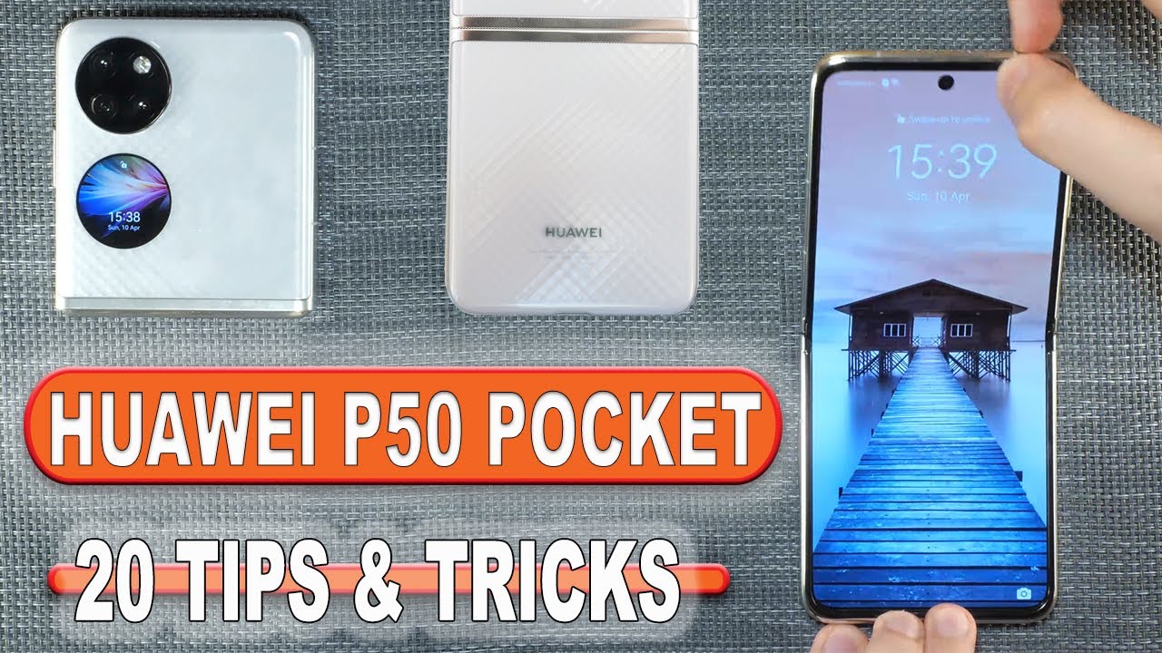 Huawei P50 Pocket  -  Tips & Tricks