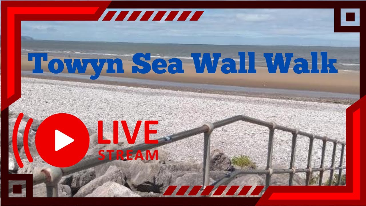 Towyn Beach | Sea Wall | livestream |