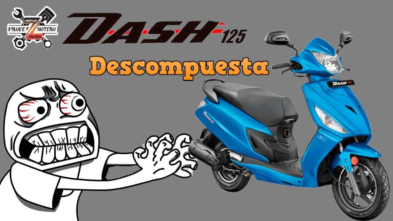 Dash 125 descompuesta