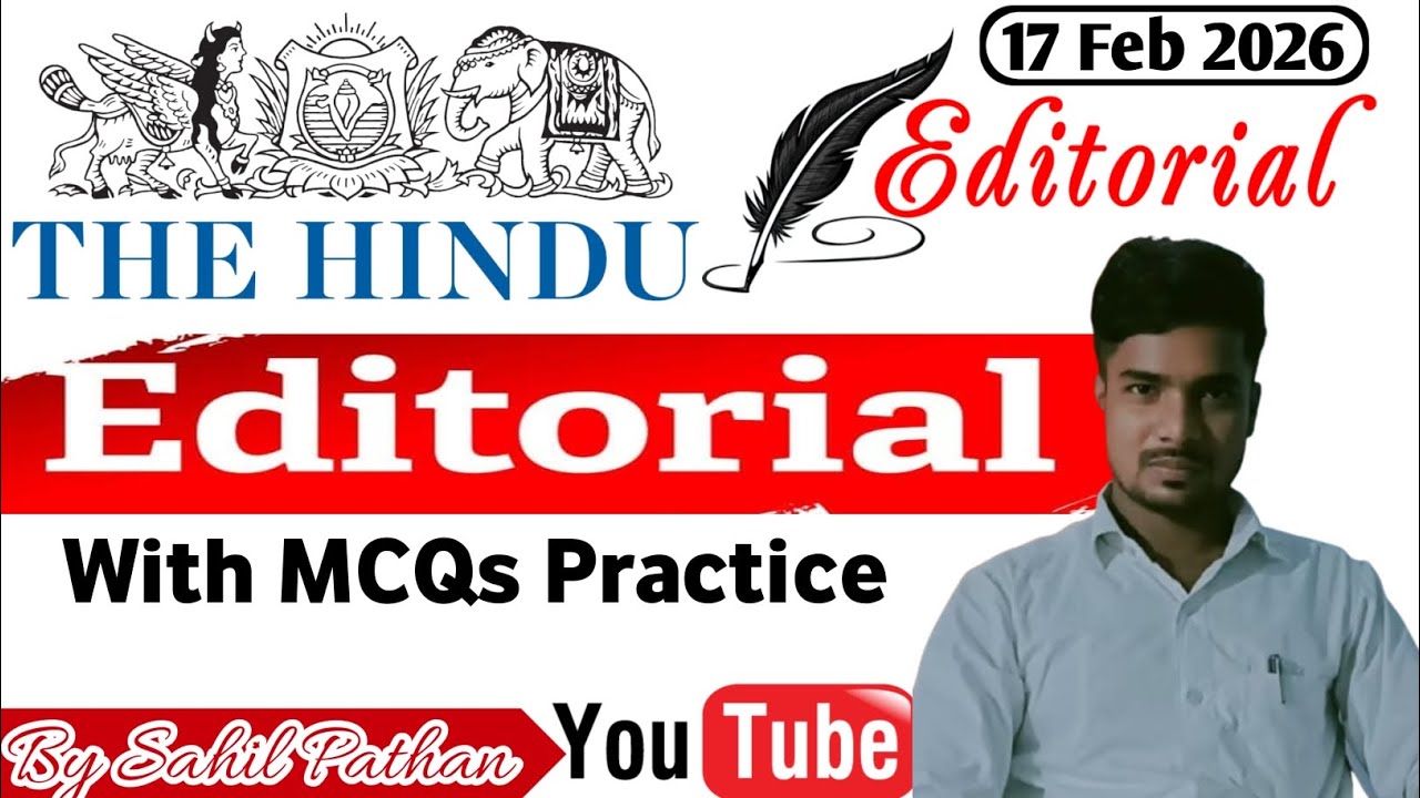 17 Feb 2026 The Hindu Newspaper 📰 Discussion @unacademy @DrishtiIASEnglish@TheHinduOfficial 