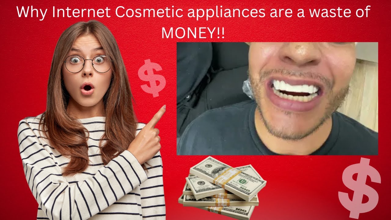 Houston Cosmetic Dentist...Why Internet Cosmetic Appliances are a Waste of Money!