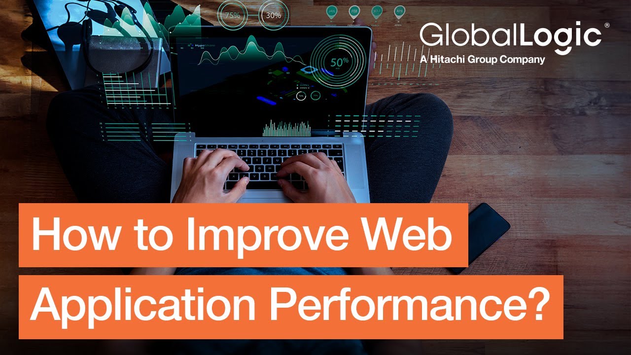 GlobalLogic Java Community Webinar #18 “How to Improve Web Application Performance?”
