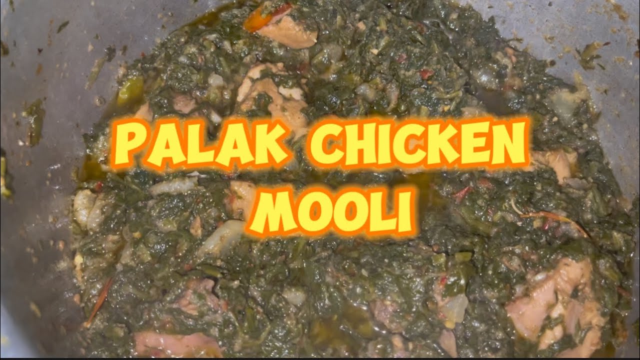 Mooli palak Chicken | Mooli palak recipe