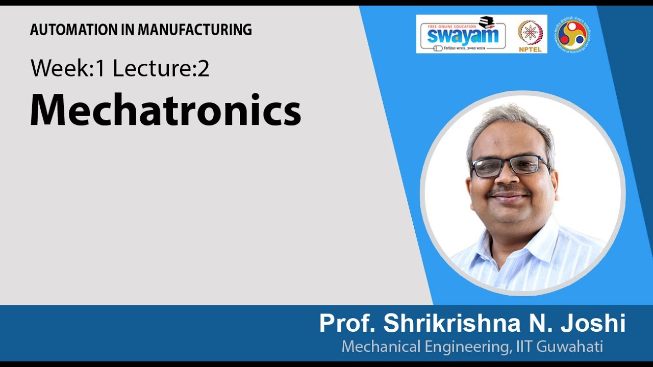 Lec 2: Mechatronics