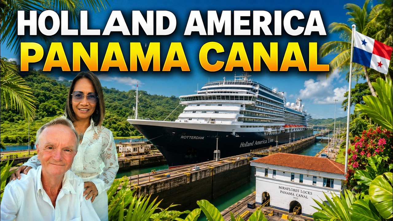 Cruising to Panama Canal & Costa Rica - One of the Best!