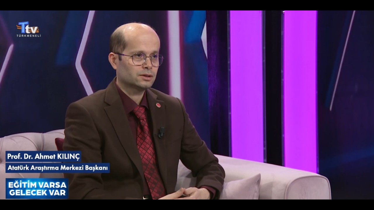 ATAM Başkanı Prof. Dr. Ahmet Kılınç Türkmeneli TV’de @turkmenelitelevizyonu