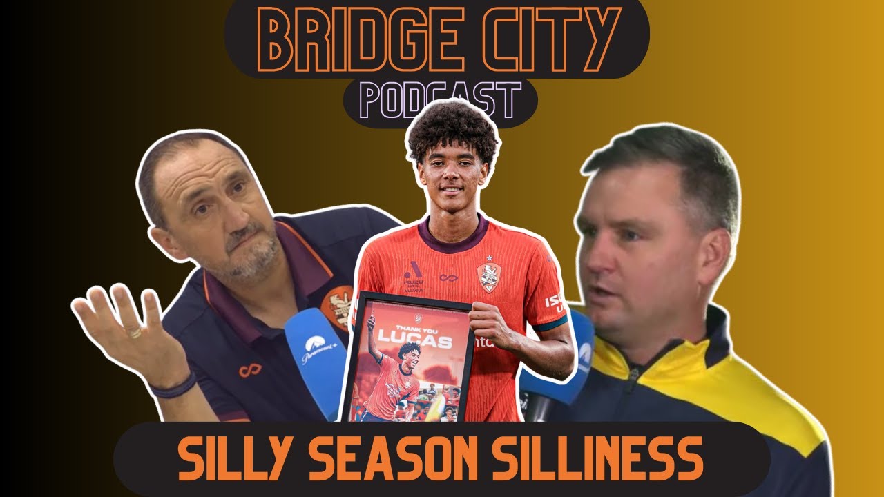 Brisbane Roar SHOCK Loss To Wellington -  Silly Season Update