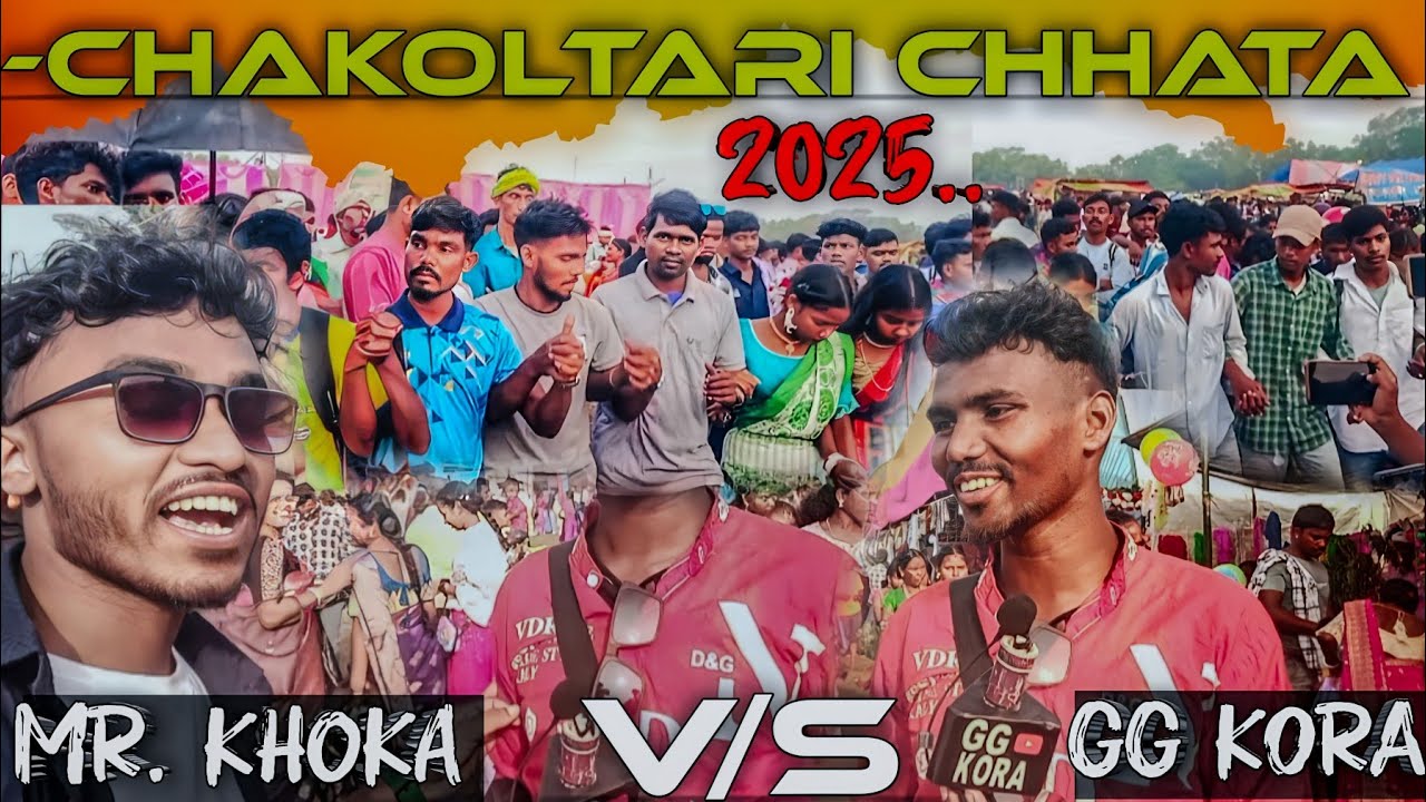 CHAKOLTARI CHATA 2025 | EXPLORE 🙂|  FULL VIDEO | MR. KHOKA V/S GG KORA 😍 @ggkora