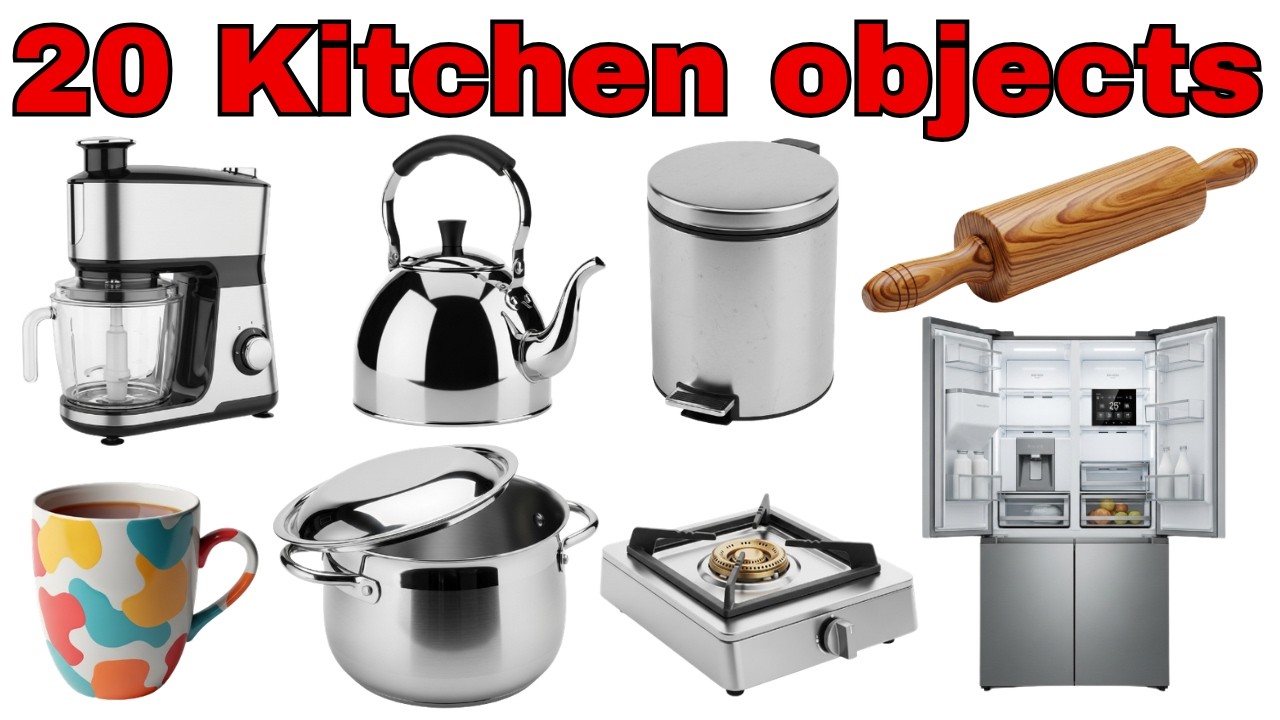20 Kitchen Objects Names for Kids 🍴 | Kitchen Things Name in Hindi & English | Kids Learning