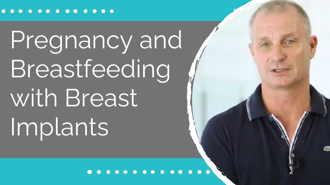 Pregnancy and Breastfeeding with Breast Implants