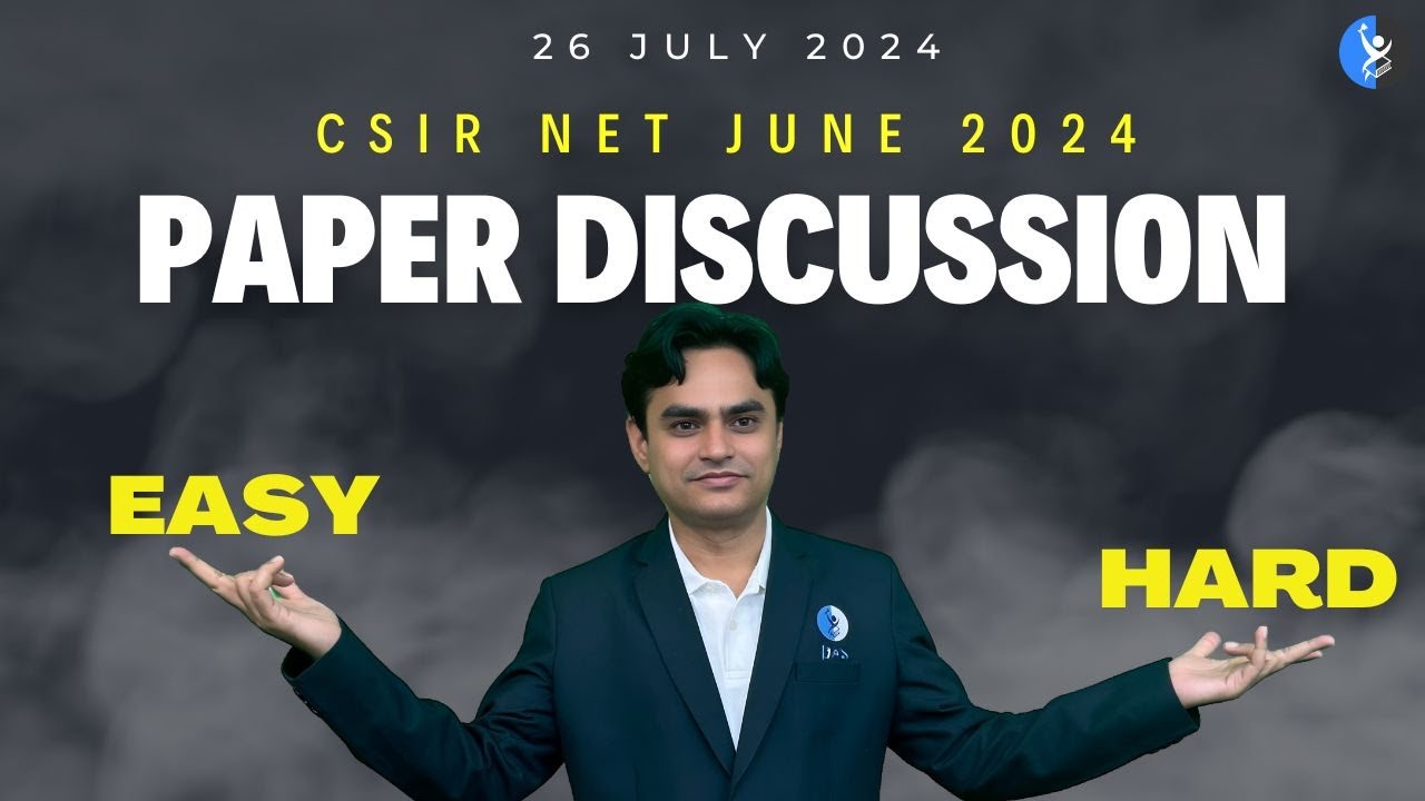 CSIR NET Life Science Paper Analysis - 2024 Exam Discussion!