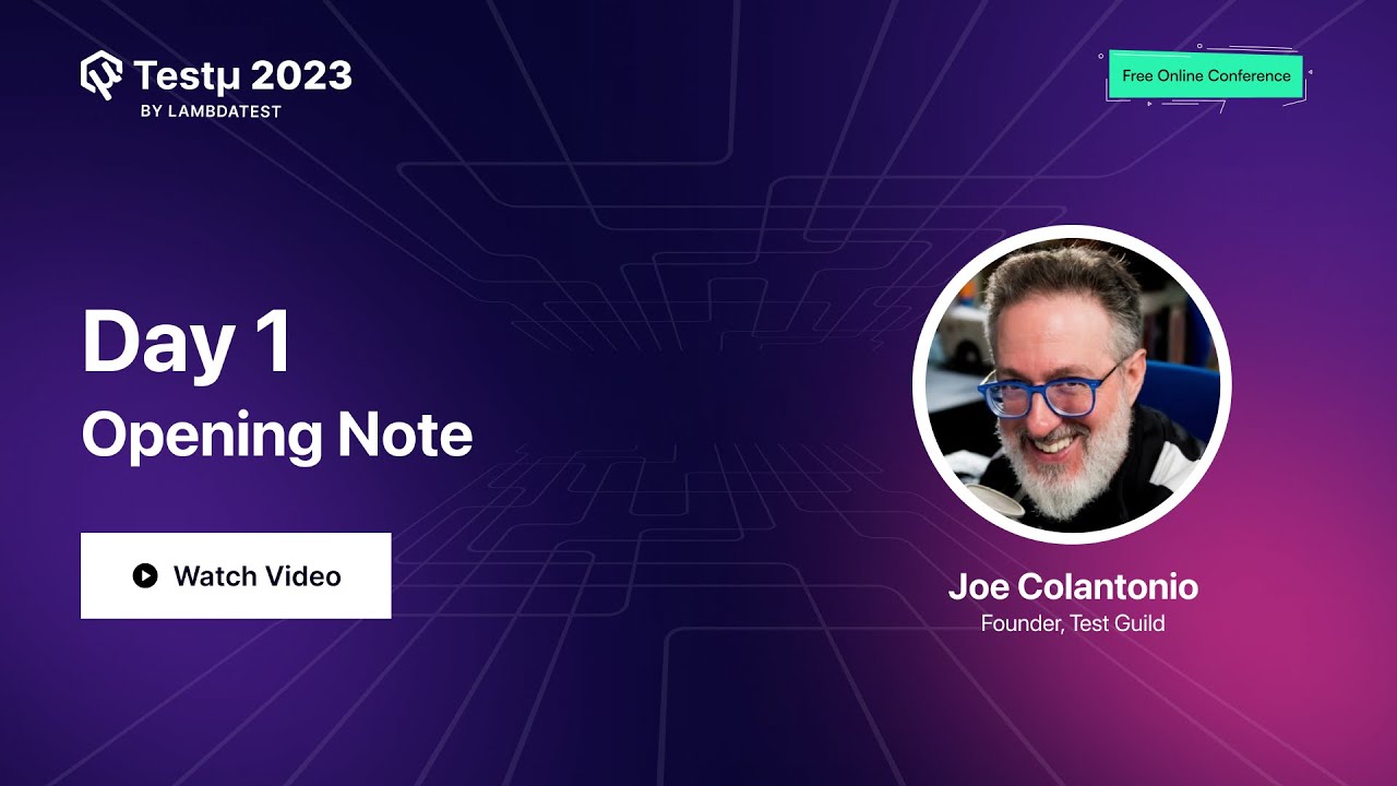 Joe Colantonio - Welcome Note Test&mu; 2023 | Decode The Future of Testing I TestMu AI🚀