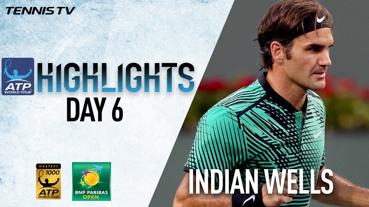 Highlights: Federer, Djokovic, Nadal Reach Indian Wells 4R 2017