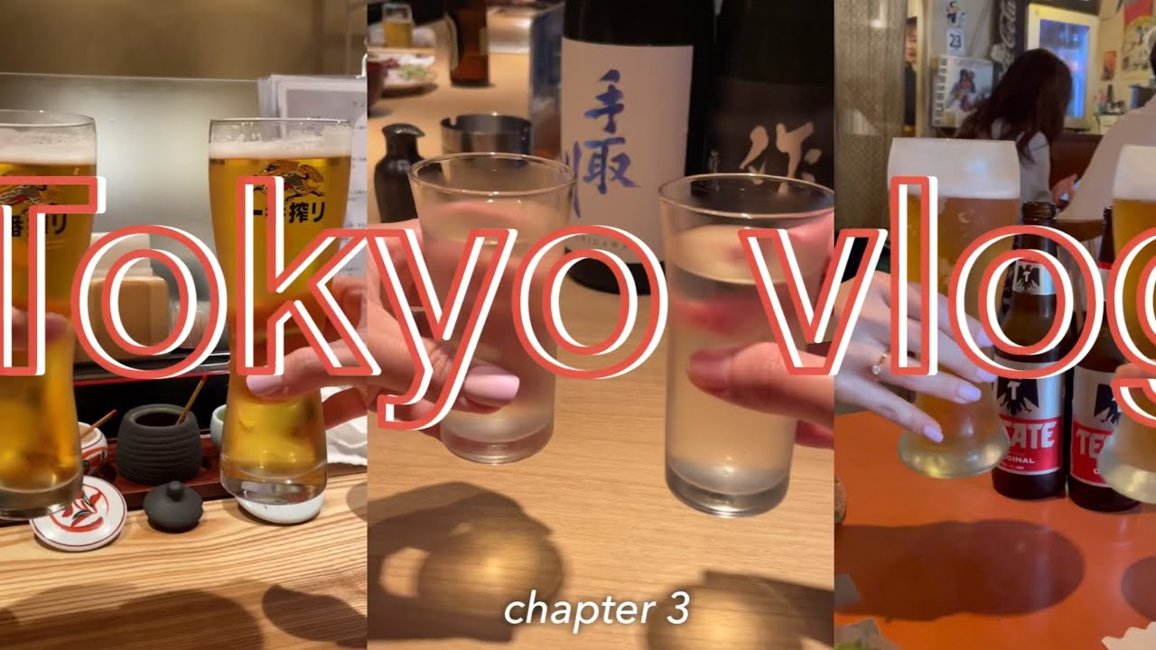 Tokyo vlog #3