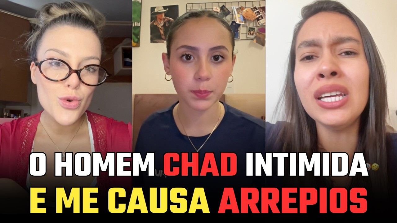 SE EU NÃO TIVER UM CHAD EXCLUSIVO E OBCECADO POR MIM, EU PREFIRO FICAR SOZINHA