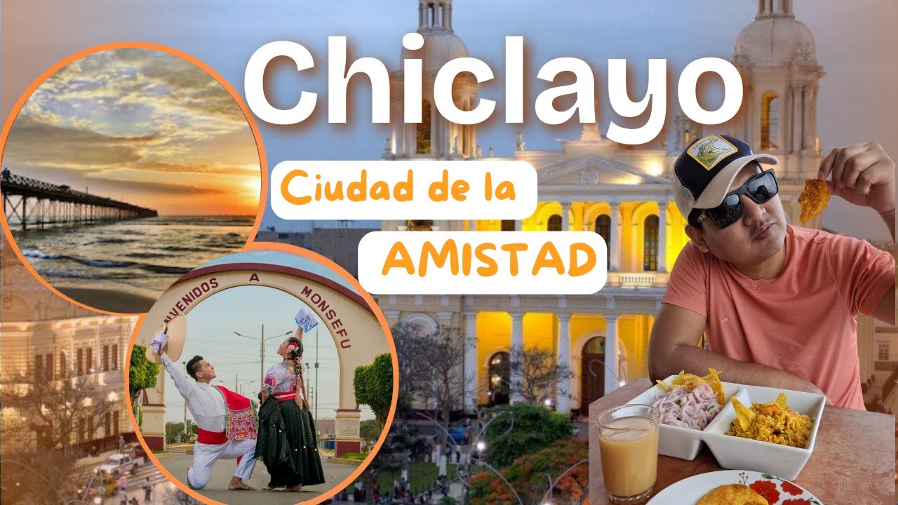 CHICLAYO en 3 Días: Cultura🏺, Playa 🏖️ y Tradición 🎉