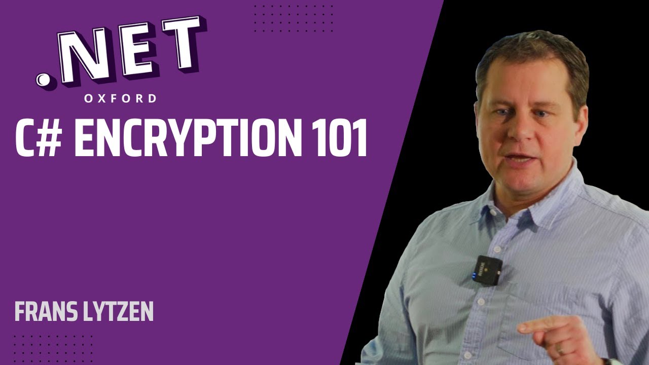 C# Encryption 101 - Frans Lytzen