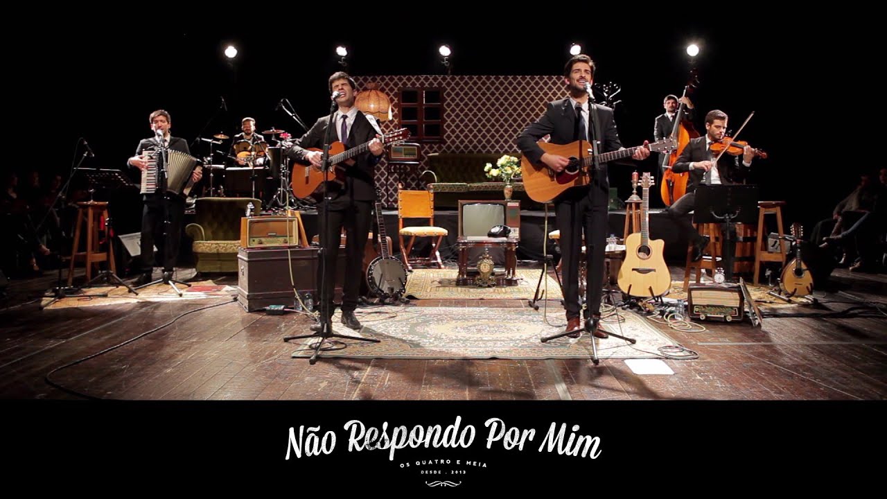 Os Quatro e Meia - Não Respondo Por Mim