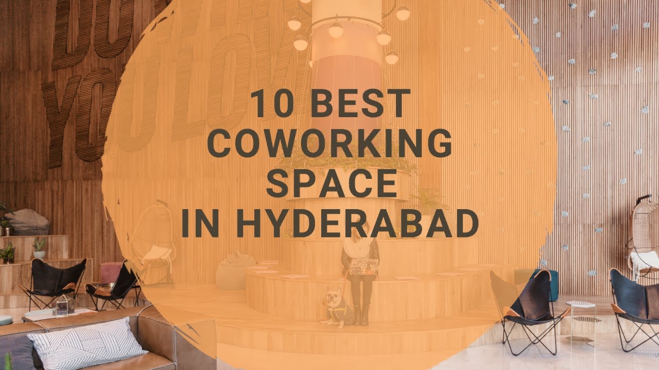Best Coworking Spaces in Hyderabad I Shared office space for rent