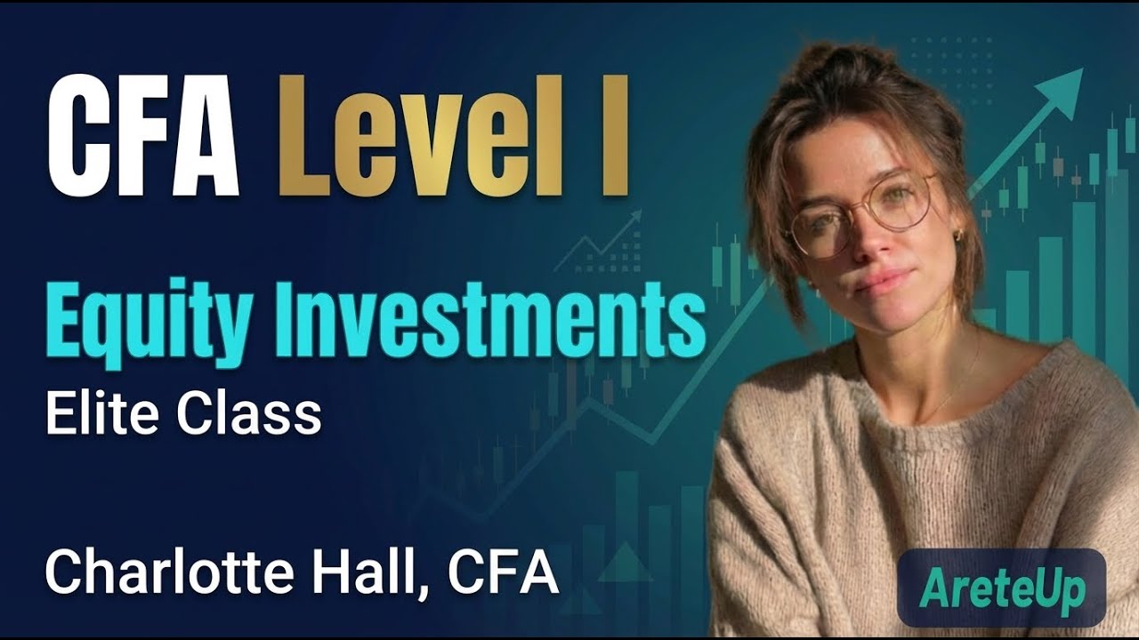 CFA Level 1 2026 -Equity Investment: 8.3-Multiplier Models