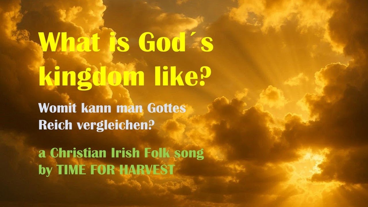What is God´s kingdom like?