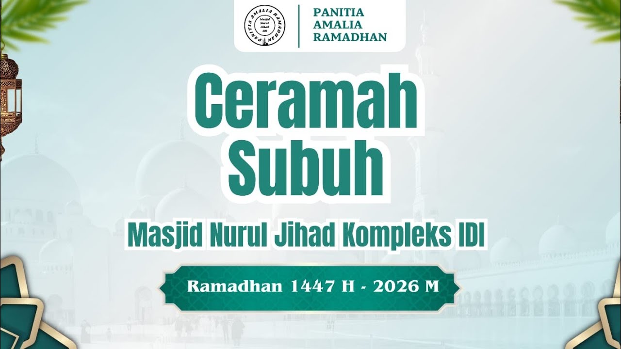 Ceramah subuh hari ke 19 bersama ustadz muhammad faher