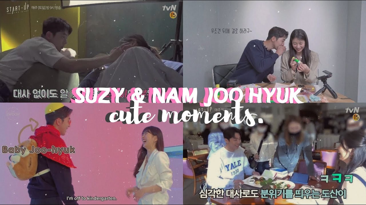suzy & nam joo hyuk - cute moments part3♡ (start-up)