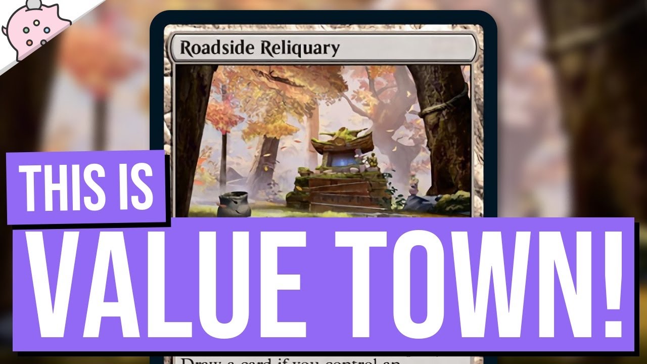 This is Value Town! | Roadside Reliquary | Kamigawa Neon Dynasty Spoiler | MTG