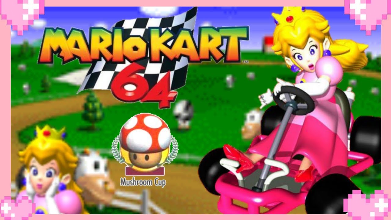 mario kart 64 (Mushroom Cup) - Peach Gameplay