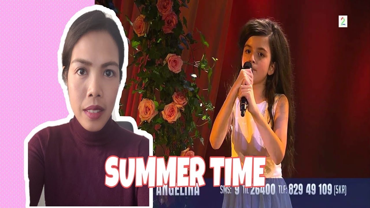 Its MyrnaG REACTS TO ANGELINA JORDAN | SUMMER TIME | REACTION VIDEO
