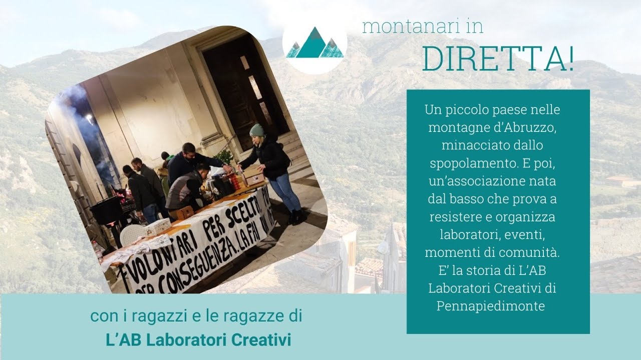 MONTANARI IN DIRETTA [Ep. 15] - associazionismo e montagna: ne parliamo da Pennapiedimonte (Abruzzo)