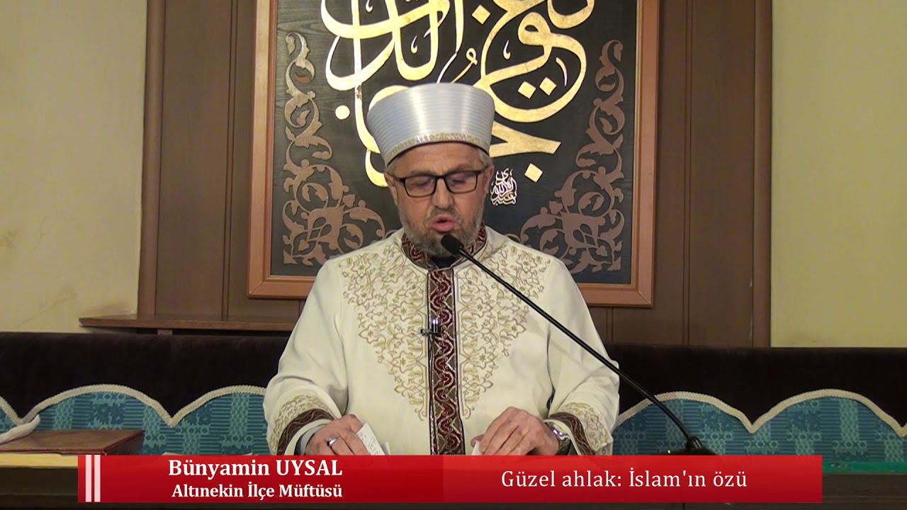 Güzel ahlak: İslam'ın özü