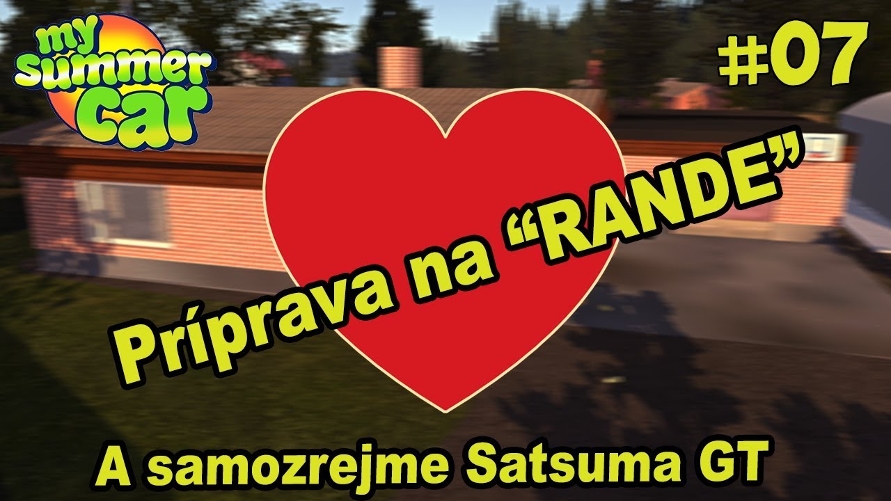 Jemné pozvanie na rande - My Summer Car #07 SK/CZ