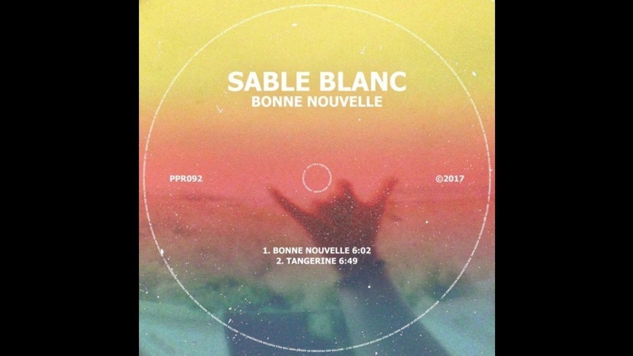 Sable Blanc - Bonne Nouvelle