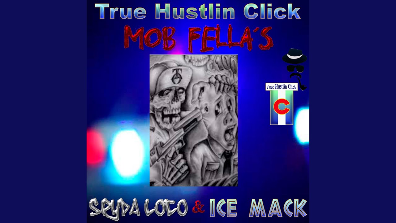 Mob Fella's (feat. Spyda Loco & Ice Mack)