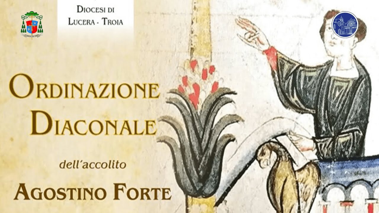 Ordinazione diaconale di Agostino Forte - Lucera, 6.04.2024